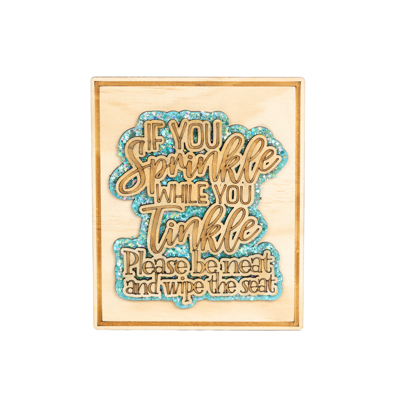 Sprinkle when you tinkle 3 Layer - Unicorn Fart Productions