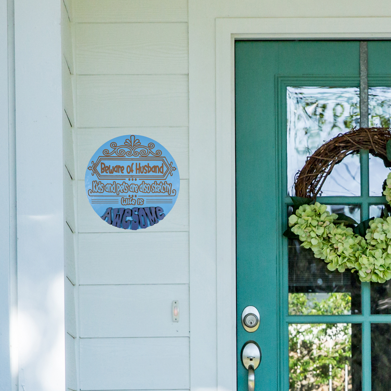 Beware of Husband - Unicorn Fart Productions