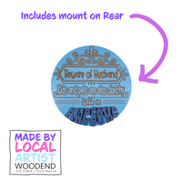 Beware of Husband - Unicorn Fart Productions