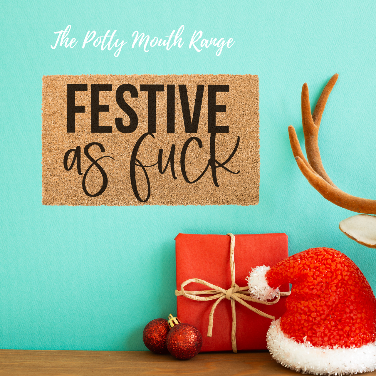 Festive as F%^ Doormat - Unicorn Fart Productions