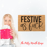 Festive as F%^ Doormat - Unicorn Fart Productions