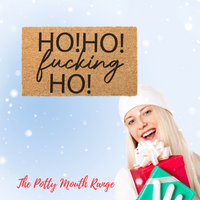 Ho Ho F%&^% Ho Doormat - Unicorn Fart Productions