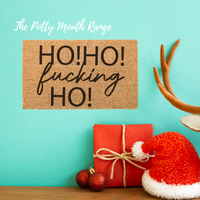 Ho Ho F%&^% Ho Doormat - Unicorn Fart Productions