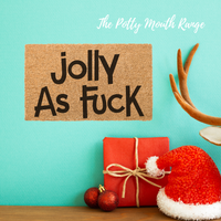 Jolly at F^*K  Doormat - Unicorn Fart Productions