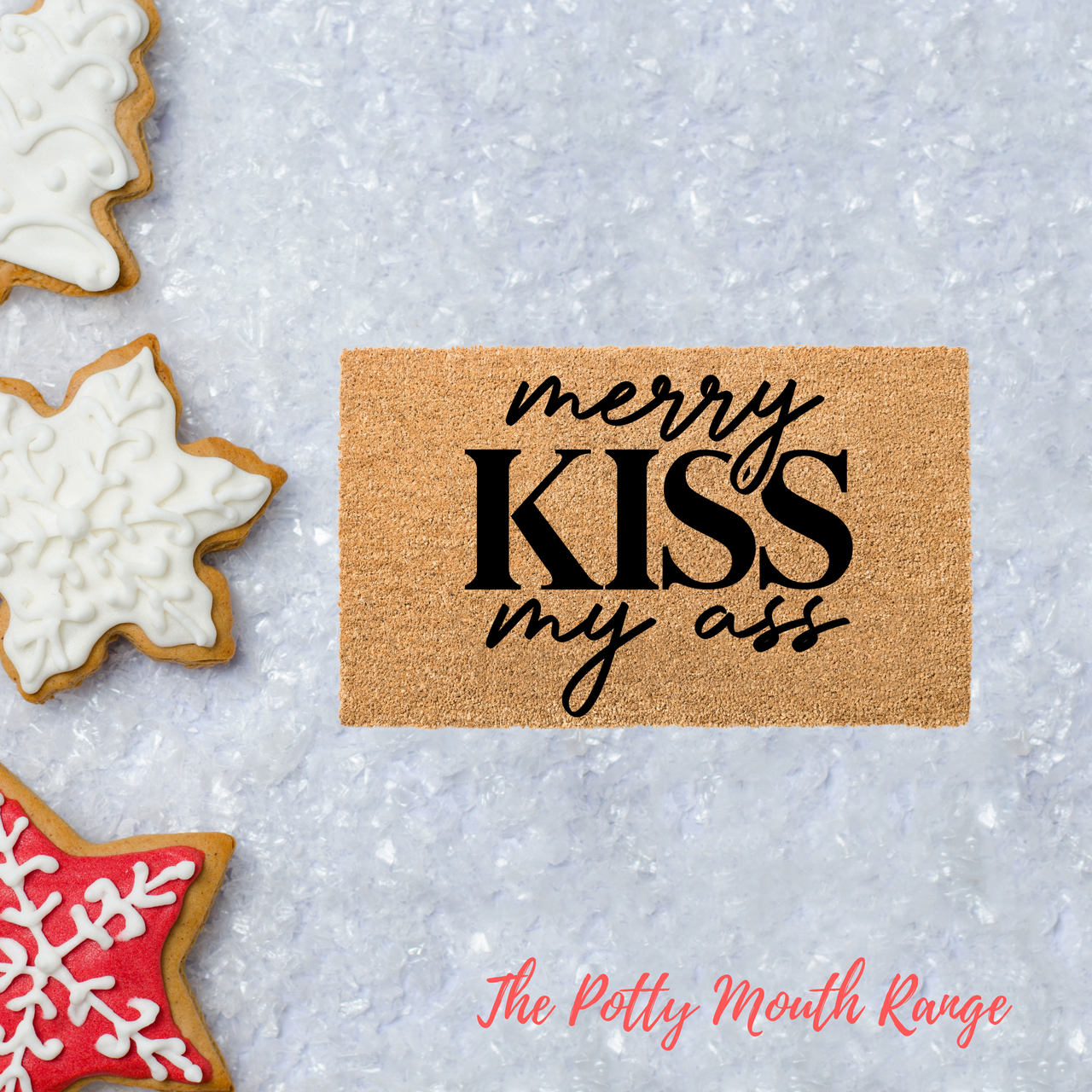 Merry Kiss my A&^&  Doormat - Unicorn Fart Productions