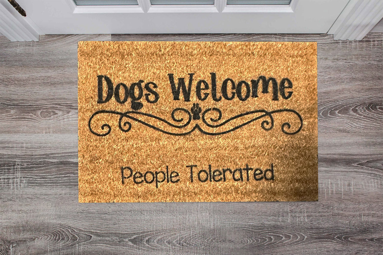 Door Mat - Dogs Welcome, People Tolerated