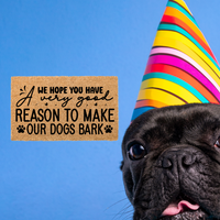 Reason to make dogs bark - Unicorn Fart Productions