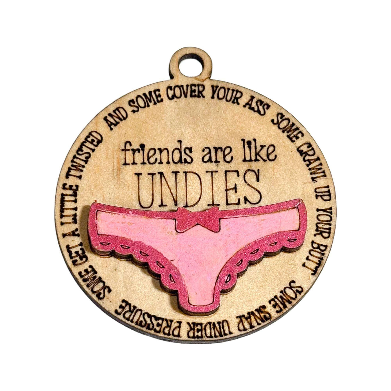 Friends are like Good Undies Tree Decoration - Pick your Colour - Unicorn Fart Productions