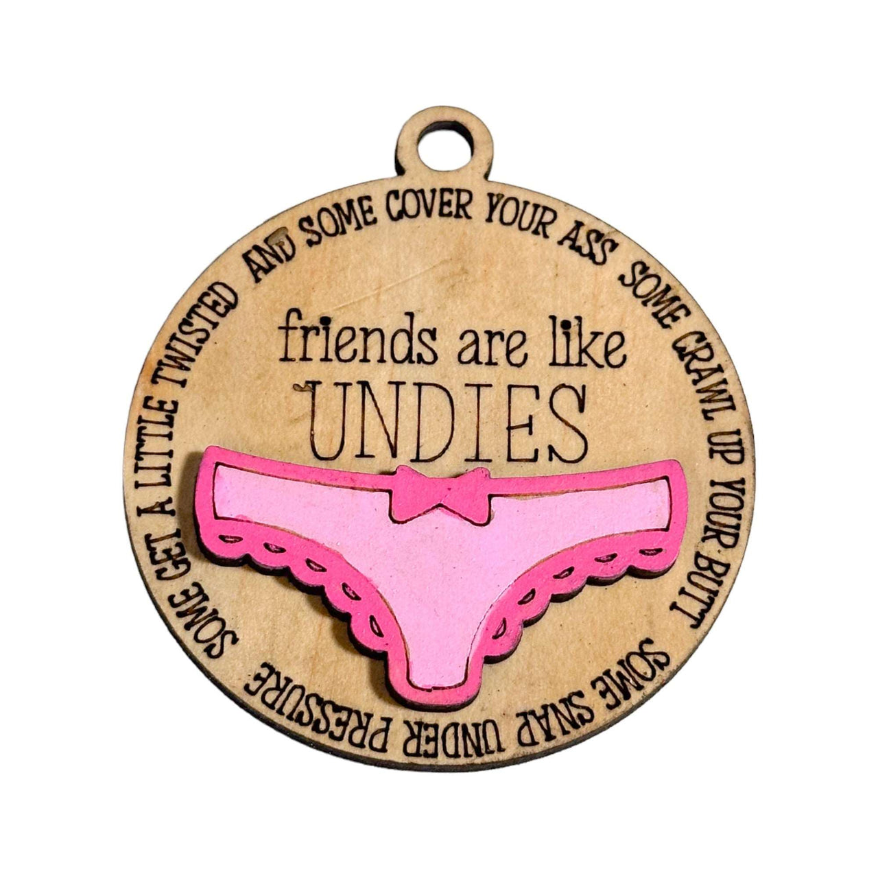 Friends are like Good Undies Tree Decoration - Pick your Colour - Unicorn Fart Productions
