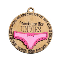 Friends are like Good Undies Tree Decoration - Pick your Colour - Unicorn Fart Productions