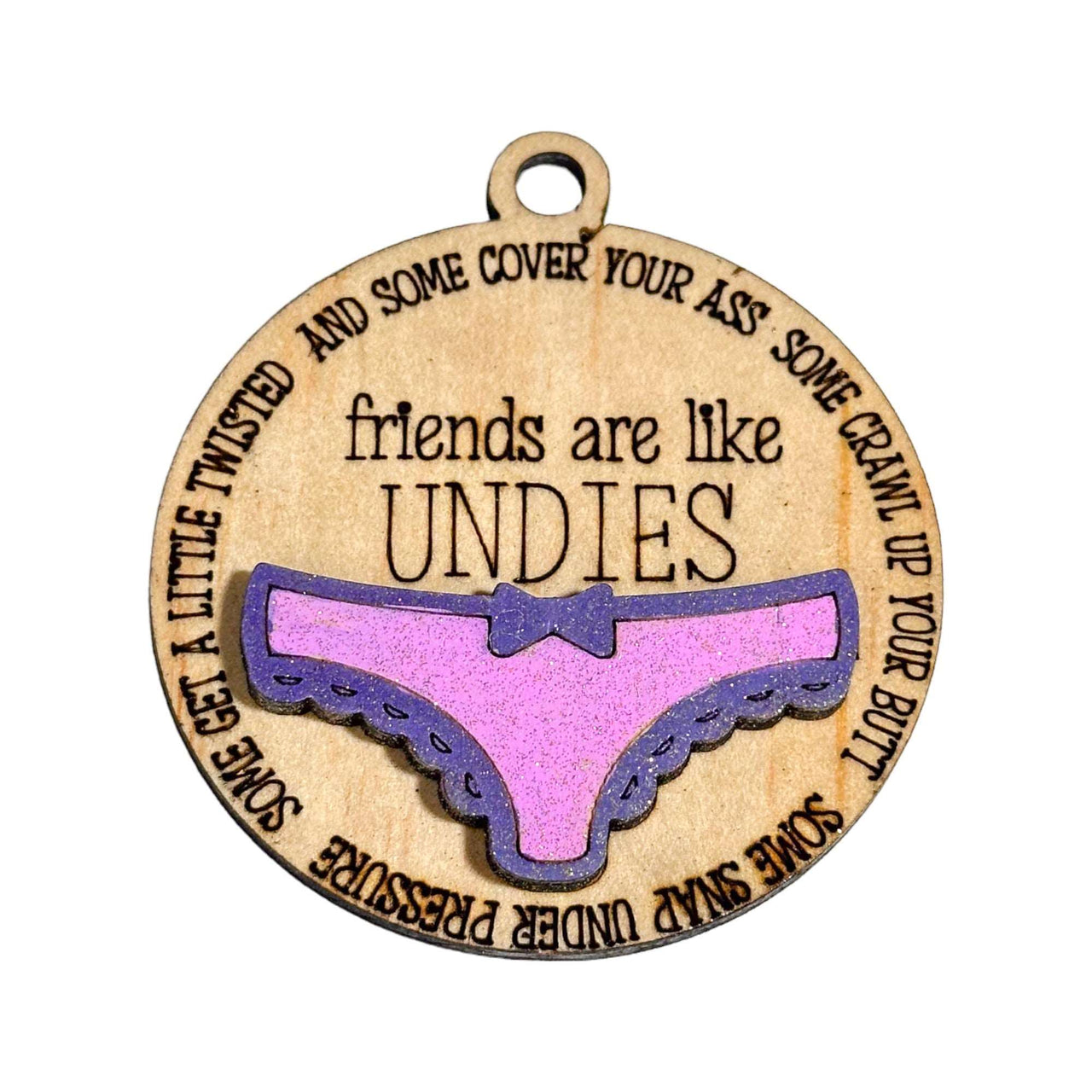 Friends are like Good Undies Tree Decoration - Pick your Colour - Unicorn Fart Productions