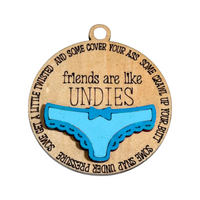Friends are like Good Undies Tree Decoration - Pick your Colour - Unicorn Fart Productions
