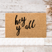 Hey Yall  Doormat - Unicorn Fart Productions