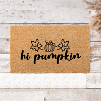 Hi Pumpkin  Doormat - Unicorn Fart Productions
