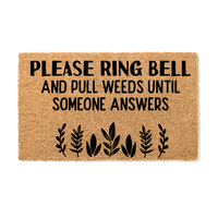 Please Ring Bell & Pull Weeds Doormat - Unicorn Fart Productions
