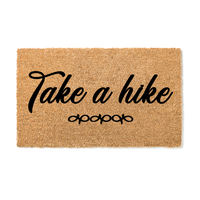 Take a Hike  Doormat Script - Unicorn Fart Productions