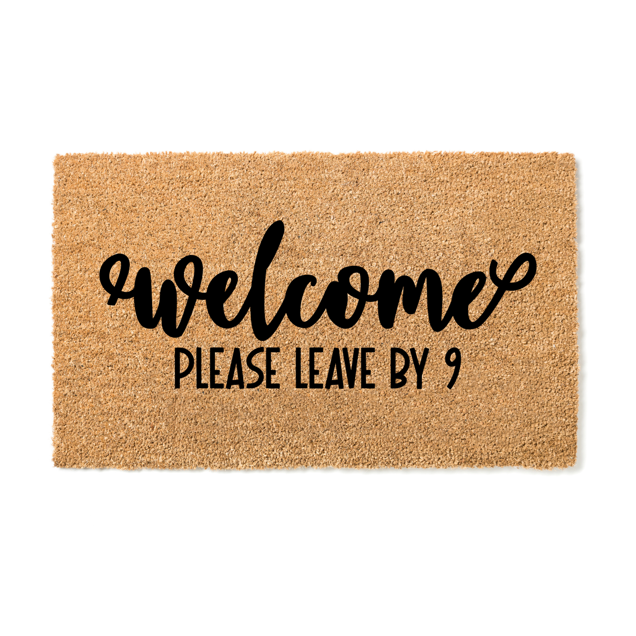 Welcome Please leave by 9 Doormat - Unicorn Fart Productions
