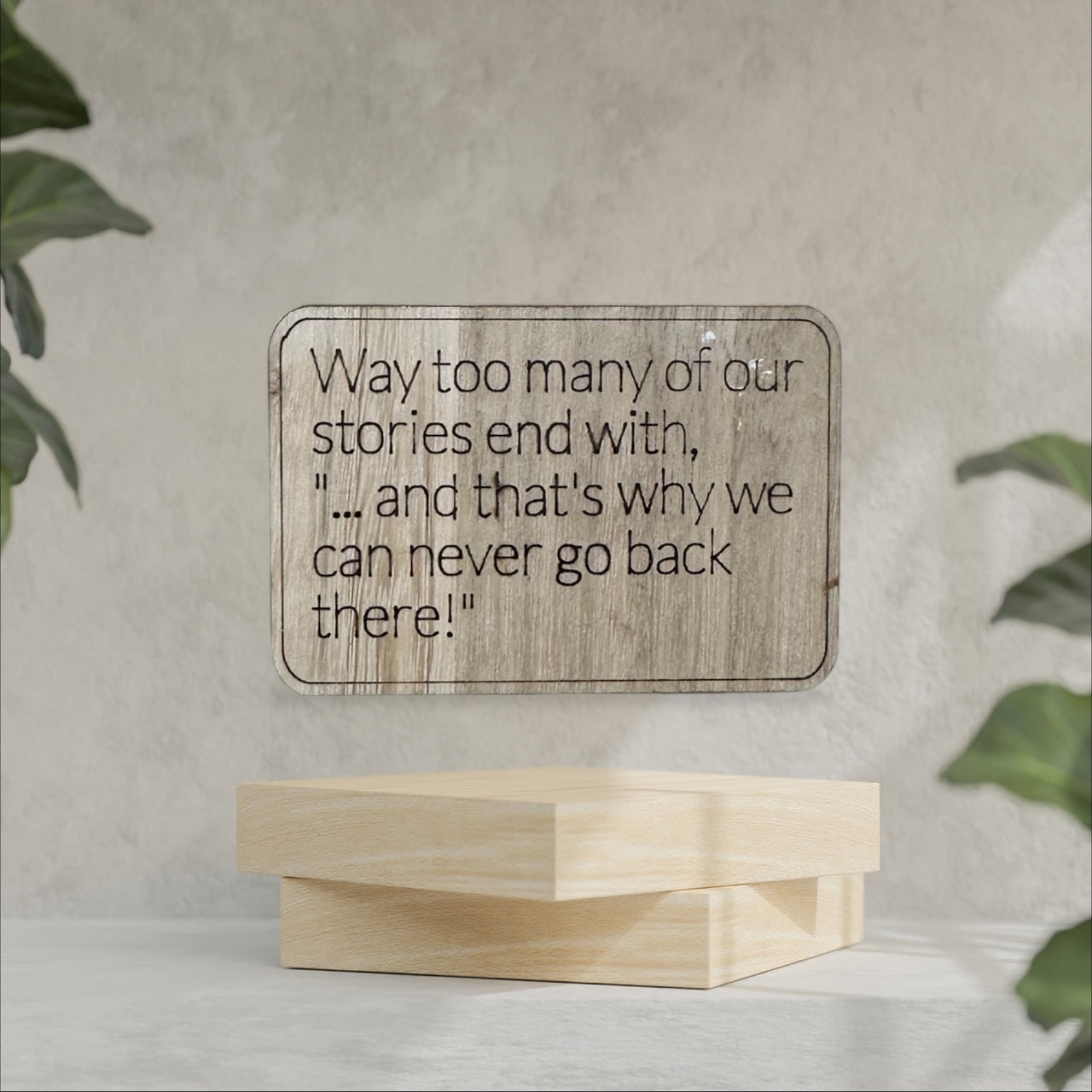 Wooden Sarcastic Fridge Magnet - Way too many - Unicorn Fart Productions