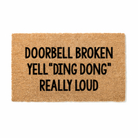 Doorbell Broken Yell DING Doormat - Unicorn Fart Productions