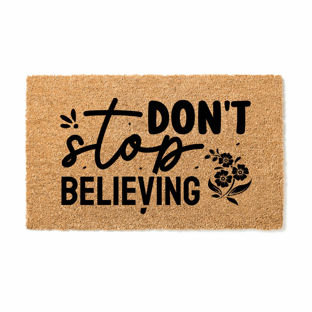 Dont Stop Believing Doormat - Unicorn Fart Productions