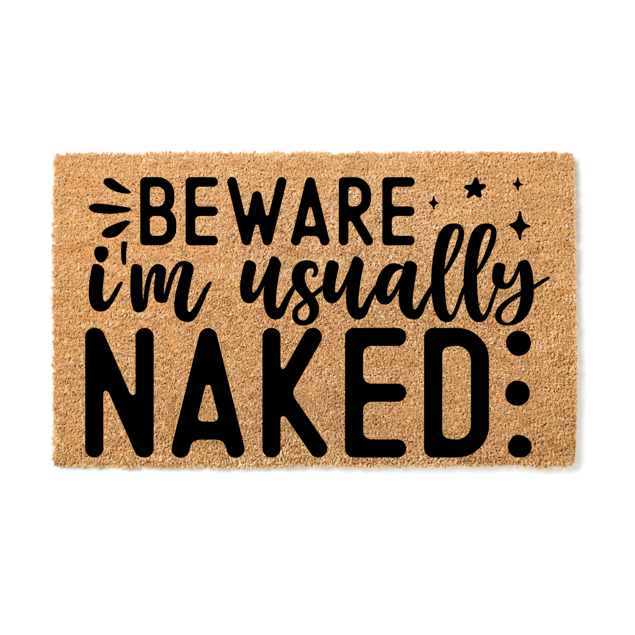 Im usually naked Doormat - Unicorn Fart Productions