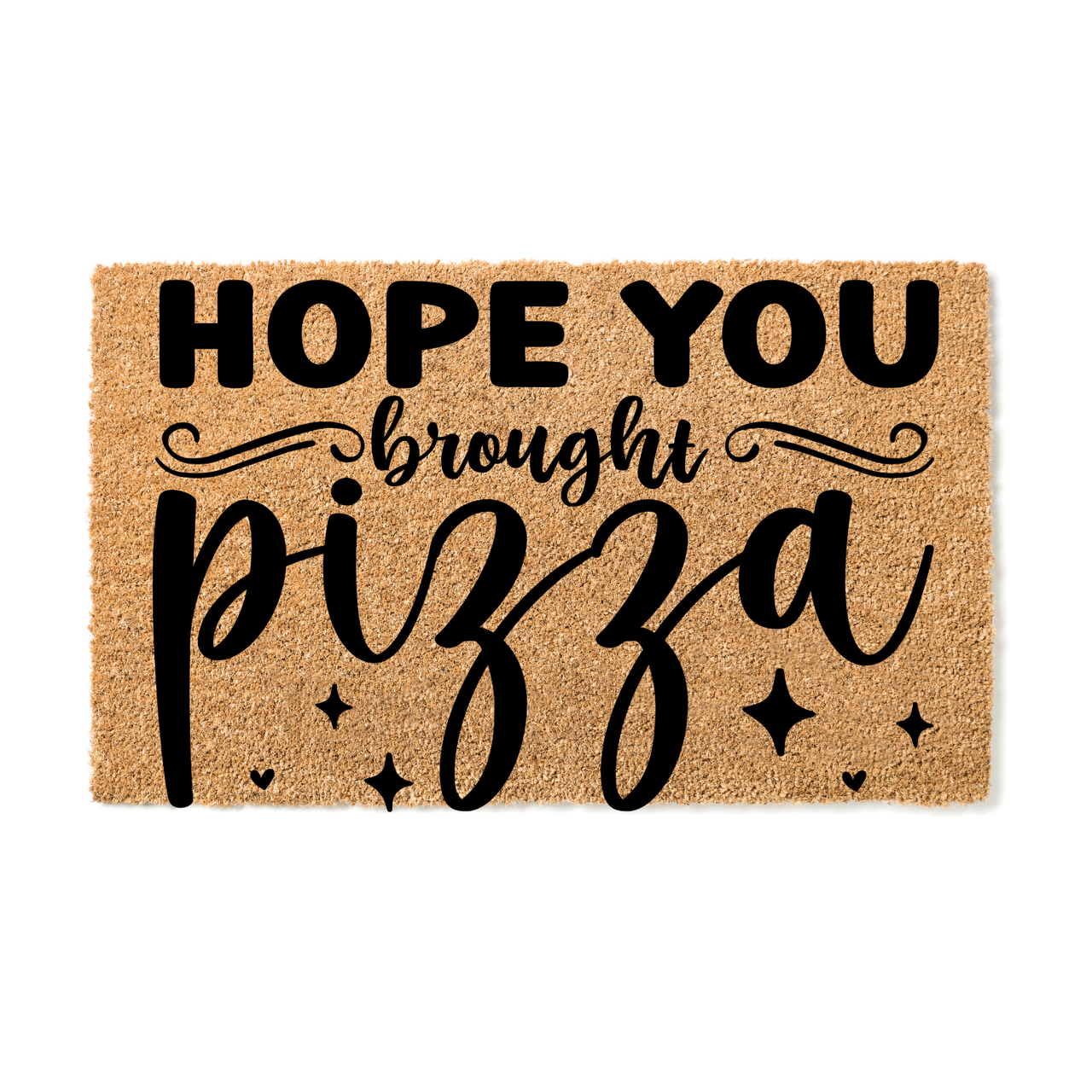 Hope you Brought Pizza  Doormat - Unicorn Fart Productions