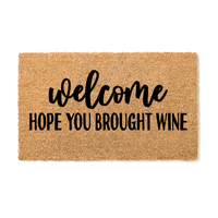 Thumbnail for Welcome hope you brought Wine Doormat - Unicorn Fart Productions