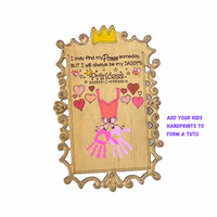 Custom Daddys Princess- Handprint Sign - Fathers Day - Handprint forms a Tutu - Unicorn Fart Productions