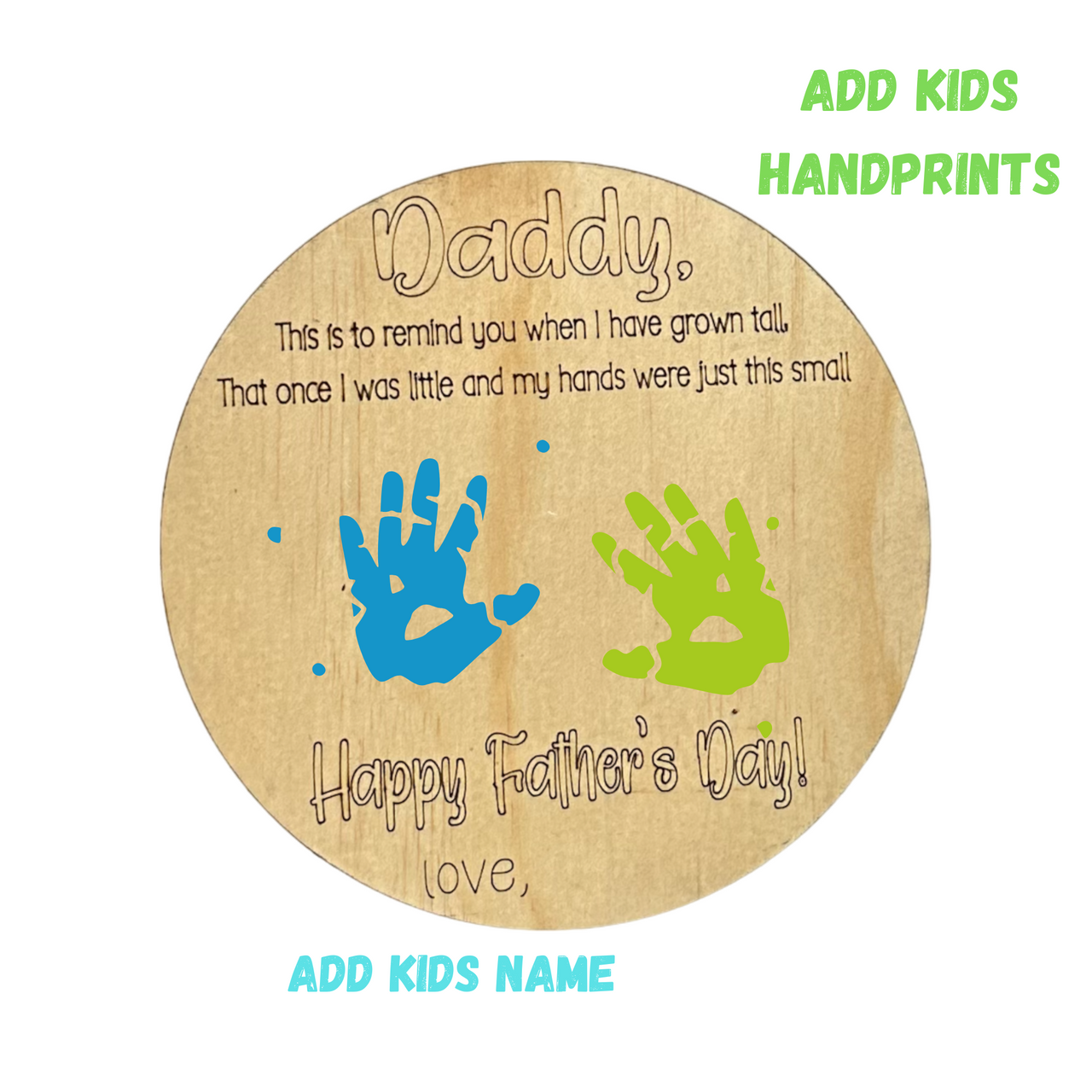 How Little my Hands Were - Message Sign - Fathers Day - Add Child's Name - Unicorn Fart Productions