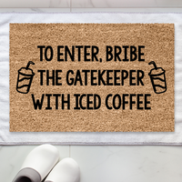 Thumbnail for Bribe the Gatekeeper Iced Coffee Doormat - Unicorn Fart Productions