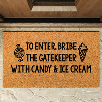 Thumbnail for Bribe the Gatekeeper Candy Icecream Doormat - Unicorn Fart Productions