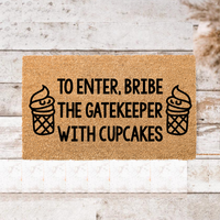 Thumbnail for Bribe the Gatekeeper Cupcakes Doormat - Unicorn Fart Productions