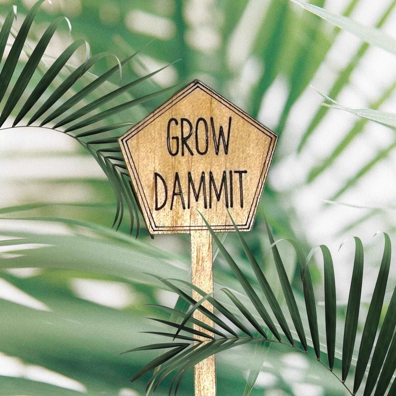 Funny Plant Stakes - Made from Sustainable Timber - GROW DAMMIT - Unicorn Fart Productions