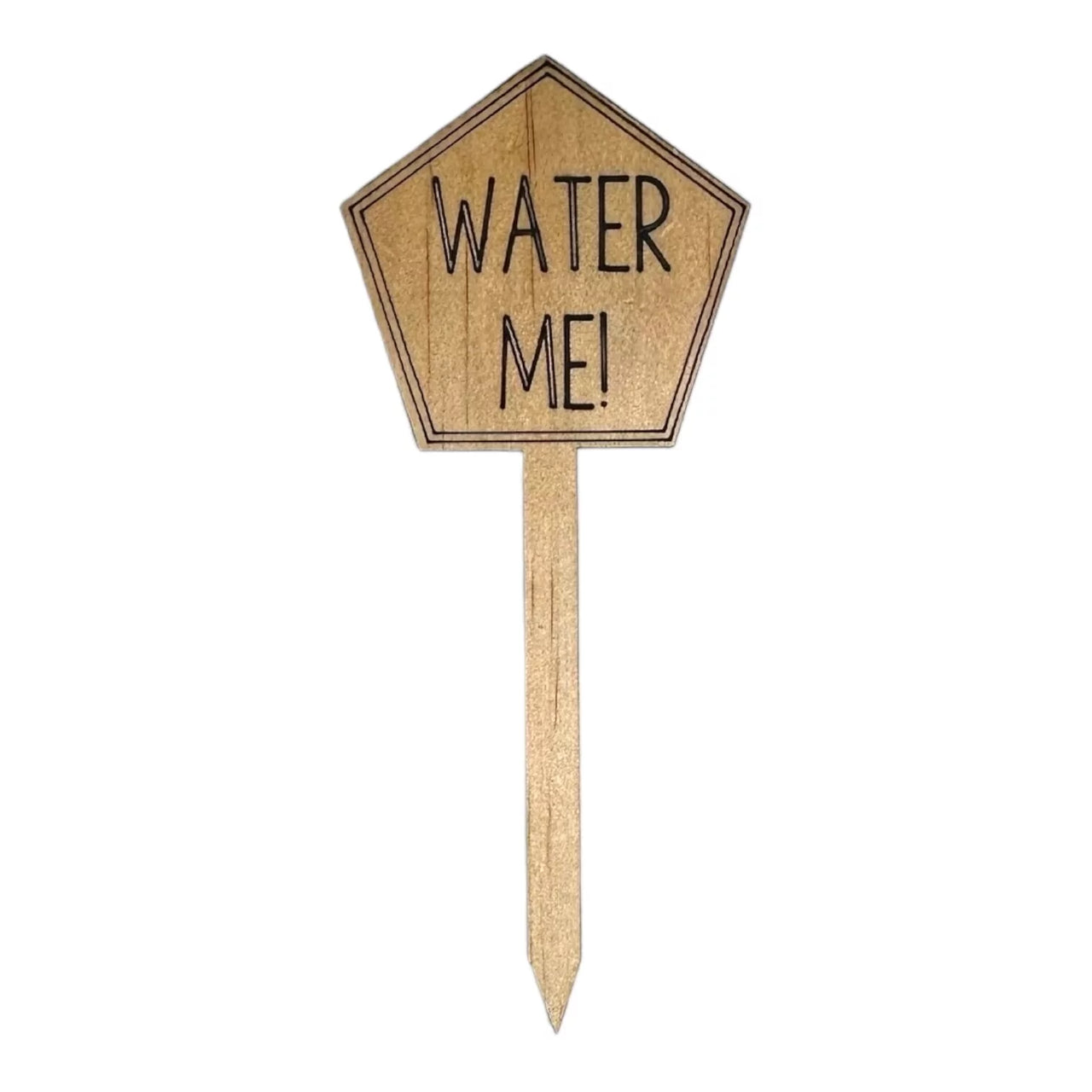 Funny Plant Stakes - WATER ME
