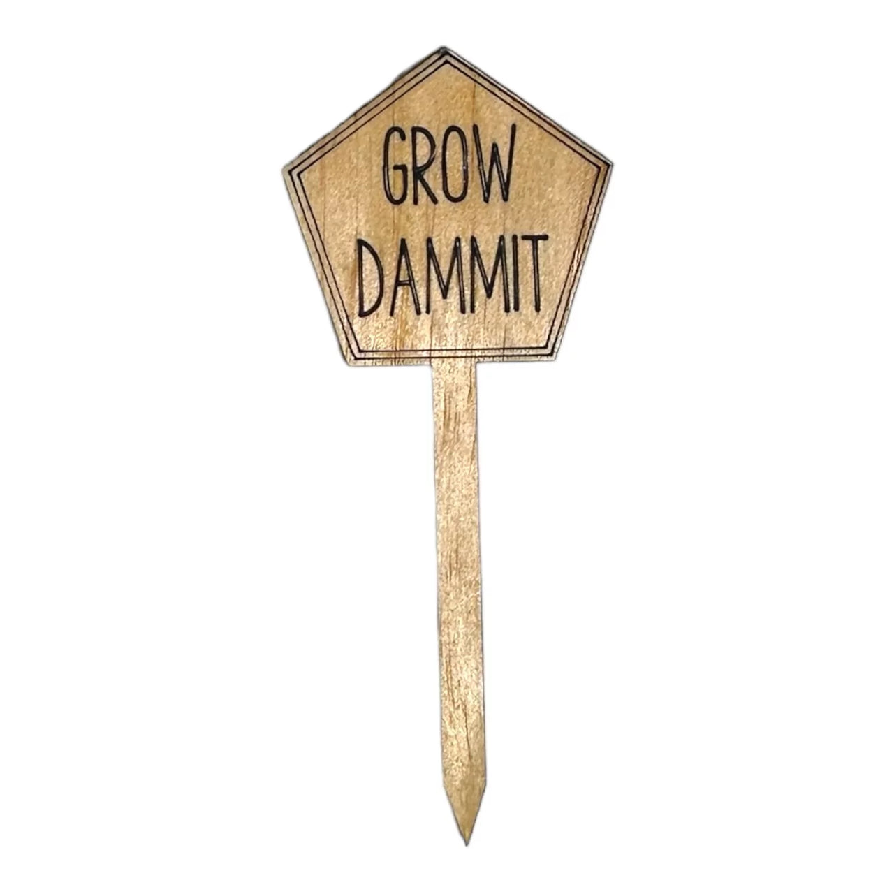 Funny Plant Stakes - Made from Sustainable Timber - GROW DAMMIT