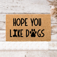 Thumbnail for Hope you like dogs Doormat - Unicorn Fart Productions