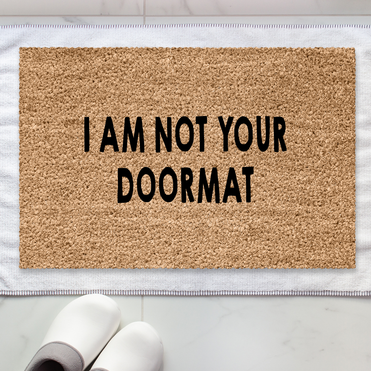 I am not your Doormat - Unicorn Fart Productions