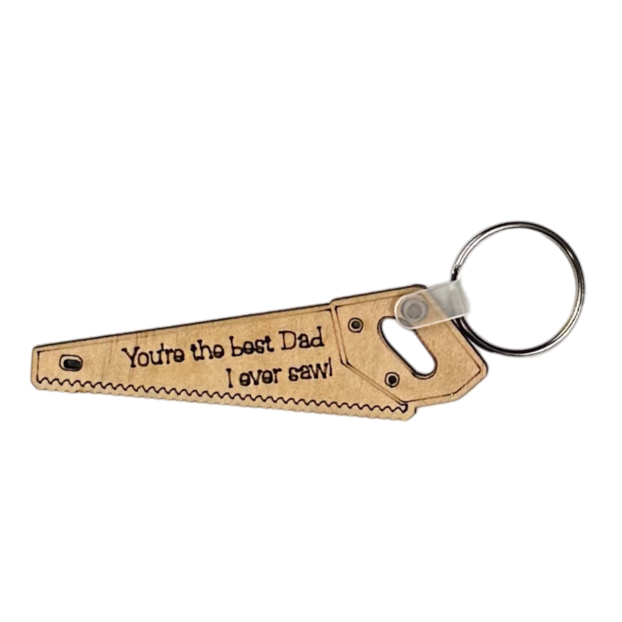 Your the Best Dad I ever Saw...- Fathers Day Keychain - Pick a Colour - Unicorn Fart Productions