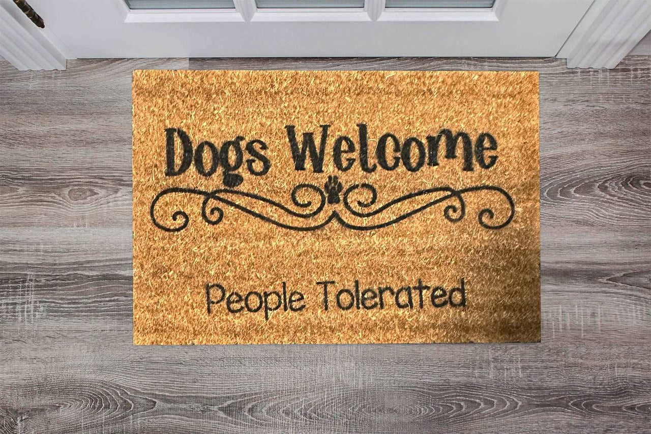 Dogs welcome people tolerated script Doormat - Unicorn Fart Productions