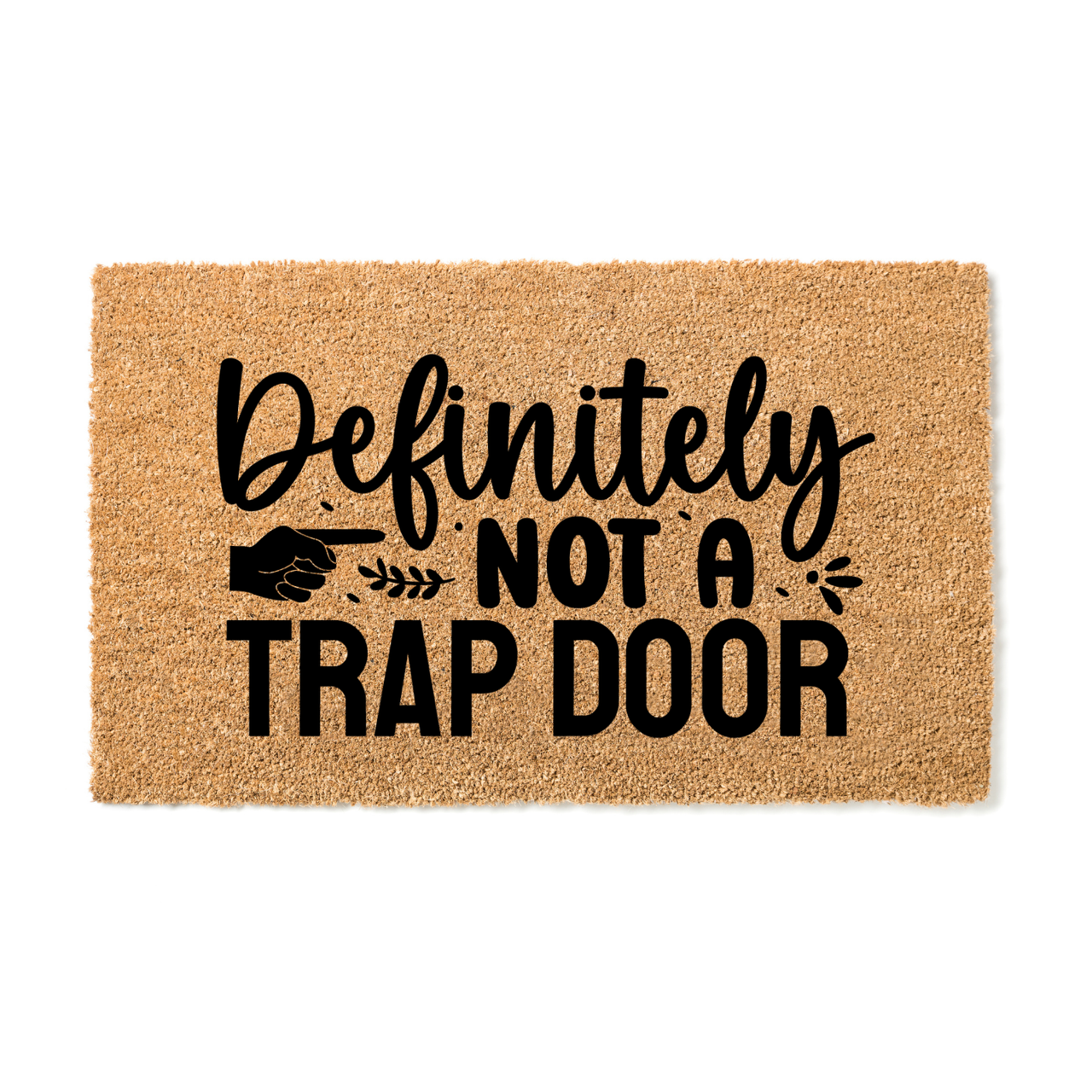 Not a trap door Doormat - Unicorn Fart Productions