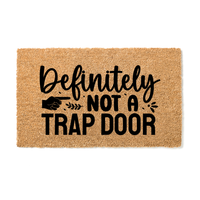 Not a trap door Doormat - Unicorn Fart Productions