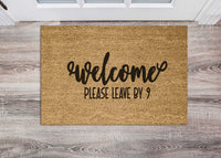 Thumbnail for Door Mat - Welcome, Please leave by 9