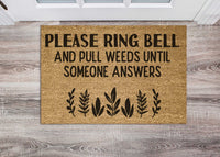 Thumbnail for Door Mat - Please Ring Bell & Pull Weeds